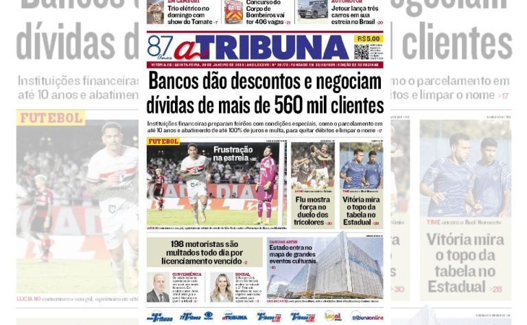 Confira os destaques do jornal A Tribuna desta quinta-feira
