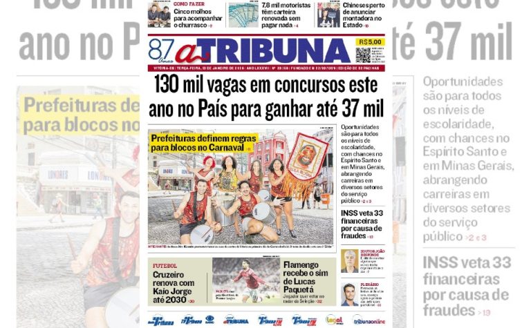 Confira os destaques do jornal A Tribuna desta terça-feira