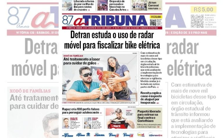 Confira os destaques do jornal A Tribuna deste sábado