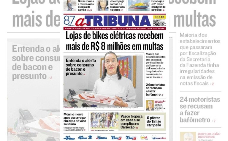 Confira os destaques do jornal A Tribuna desta terça-feira