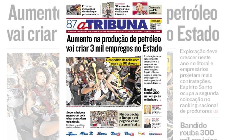 Confira os destaques do jornal A Tribuna desta terça-feira