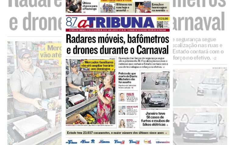 Confira os destaques do jornal A Tribuna deste sábado