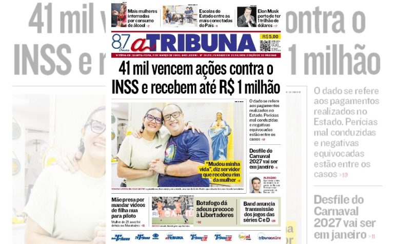Confira os destaques do jornal A Tribuna desta quarta-feira