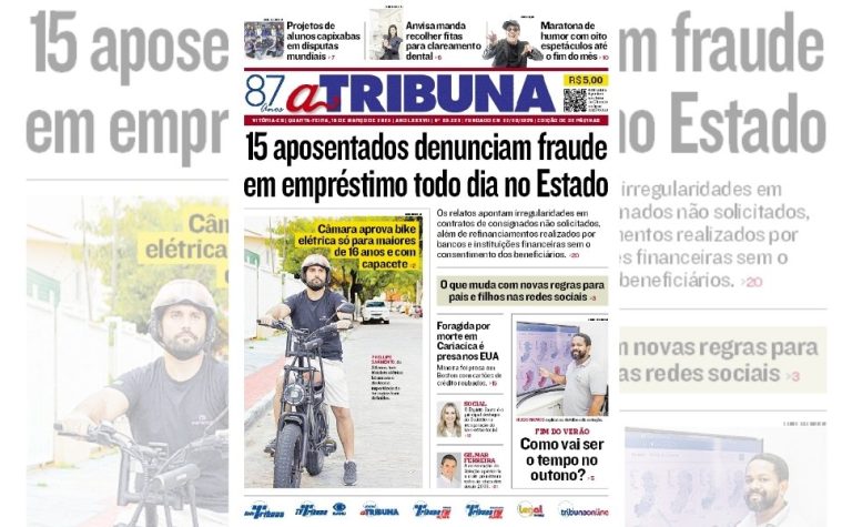 Confira os destaques do jornal A Tribuna desta quarta-feira