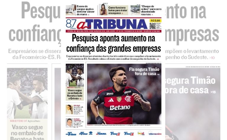Confira os destaques do jornal A Tribuna desta segunda-feira