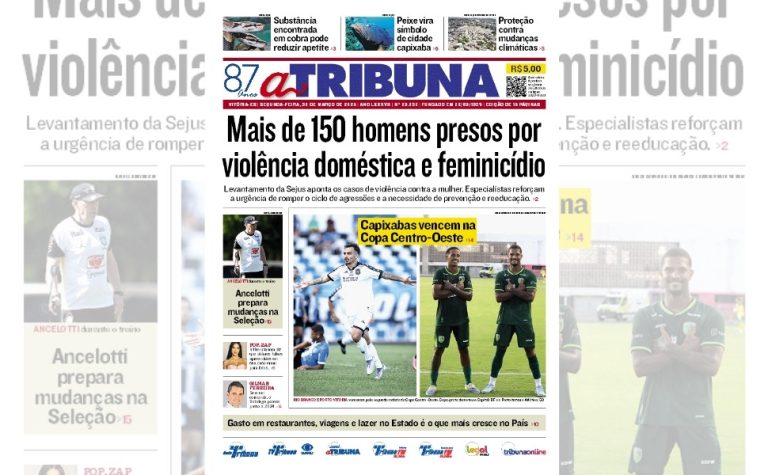 Confira os destaques do jornal A Tribuna desta segunda-feira