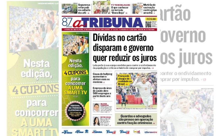 Confira os destaques do jornal A Tribuna desta sexta-feira