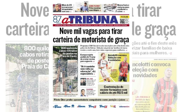 Confira os destaques do jornal A Tribuna desta terça-feira