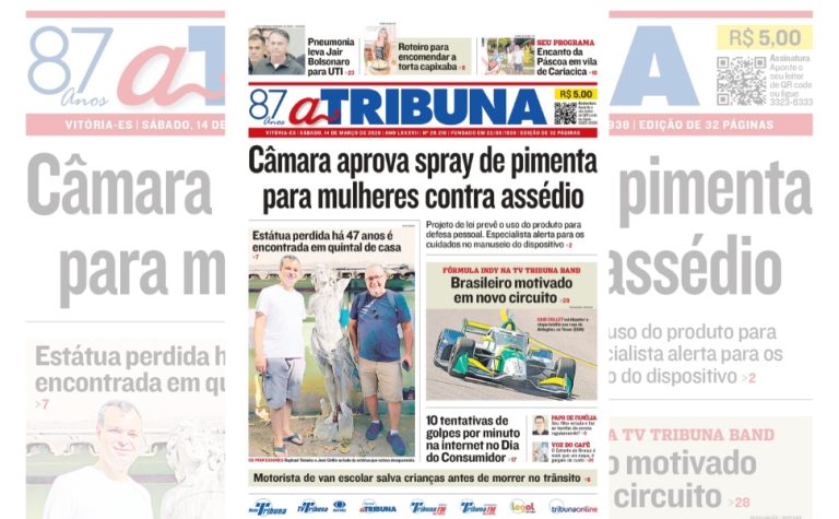 Confira os destaques do jornal A Tribuna deste sábado