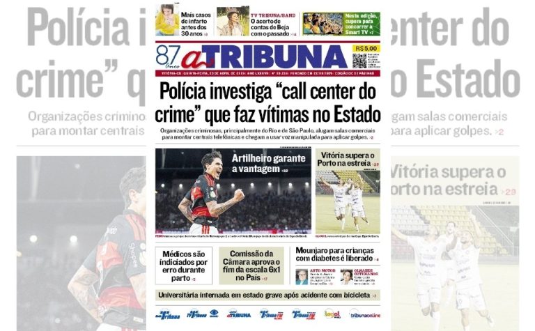 Confira os destaques do jornal A Tribuna desta quinta-feira