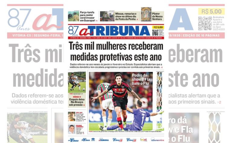 Confira os destaques do jornal A Tribuna desta segunda-feira
