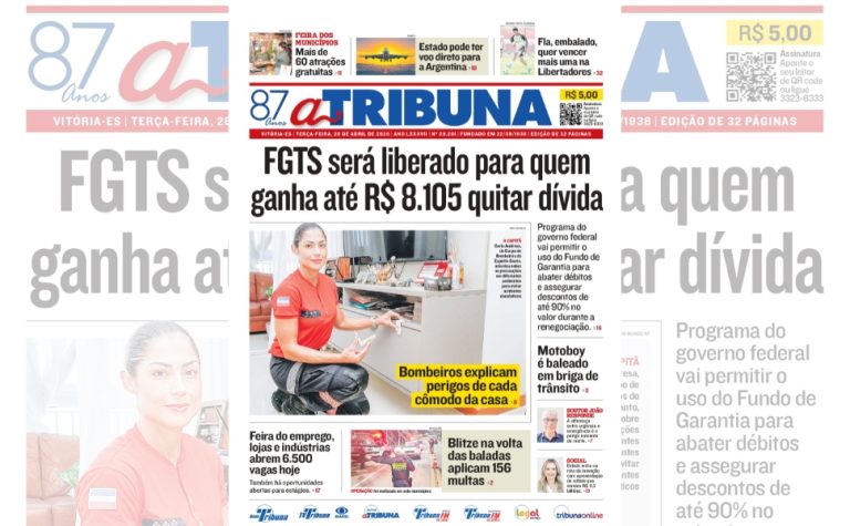 Confira os destaques do jornal A Tribuna desta terça-feira