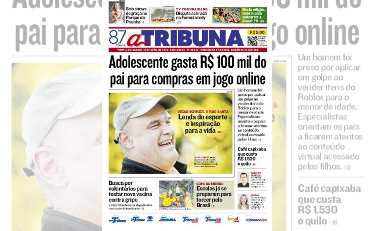 Confira os destaques do jornal A Tribuna deste sábado