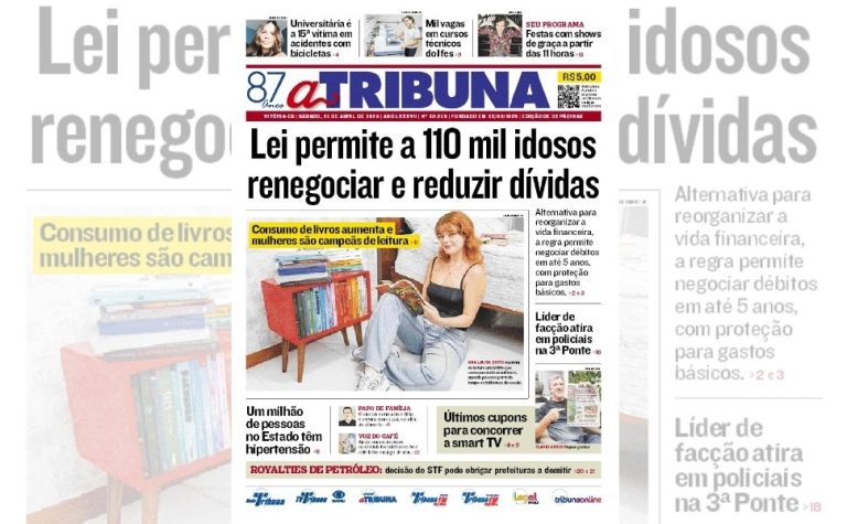 Confira os destaques do jornal A Tribuna deste sábado