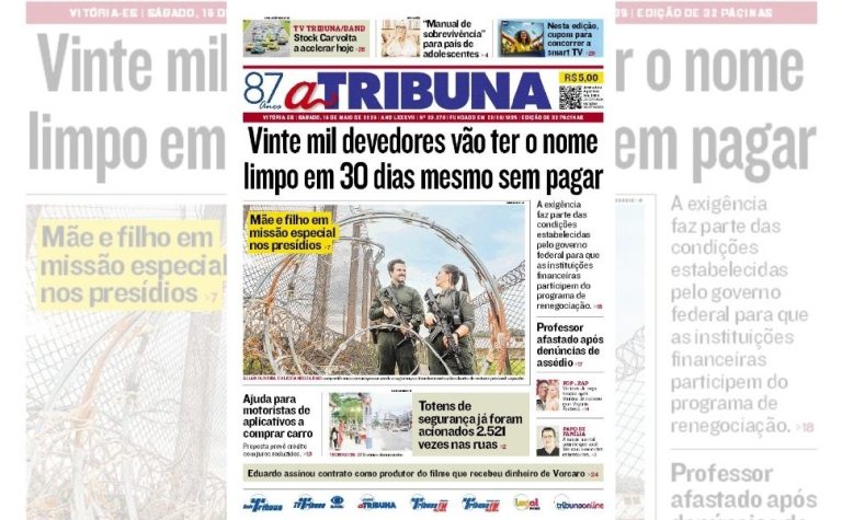 Confira os destaques do jornal A Tribuna deste sábado