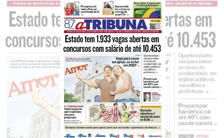 Confira os destaques do jornal A Tribuna desta sexta-feira