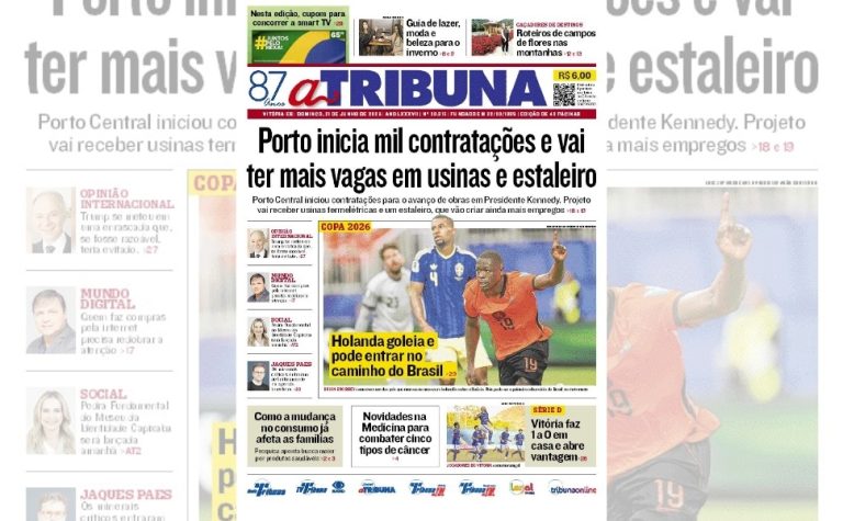 Confira os destaques do jornal A Tribuna deste domingo
