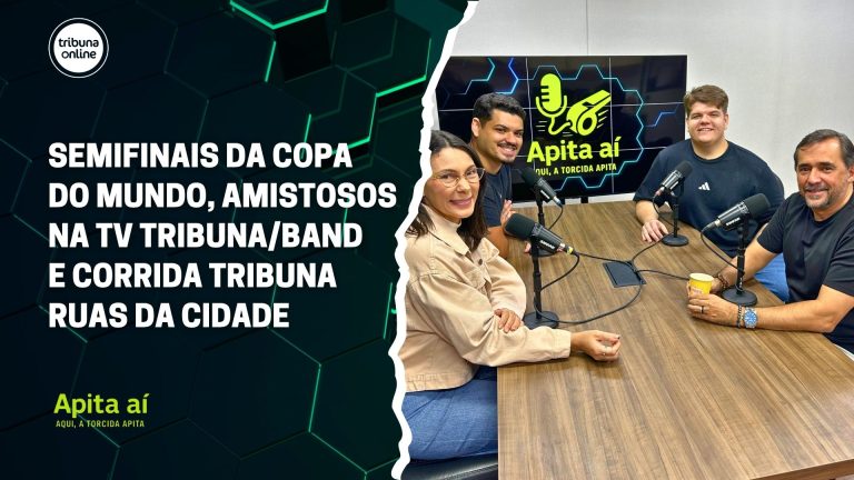 11/07/2026 – Assista agora ao Apita Aí