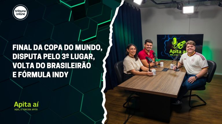 18/07/2026 – Assista agora ao Apita Aí